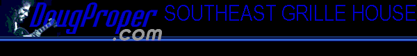 SOUTHEAST GRILLE HOUSE